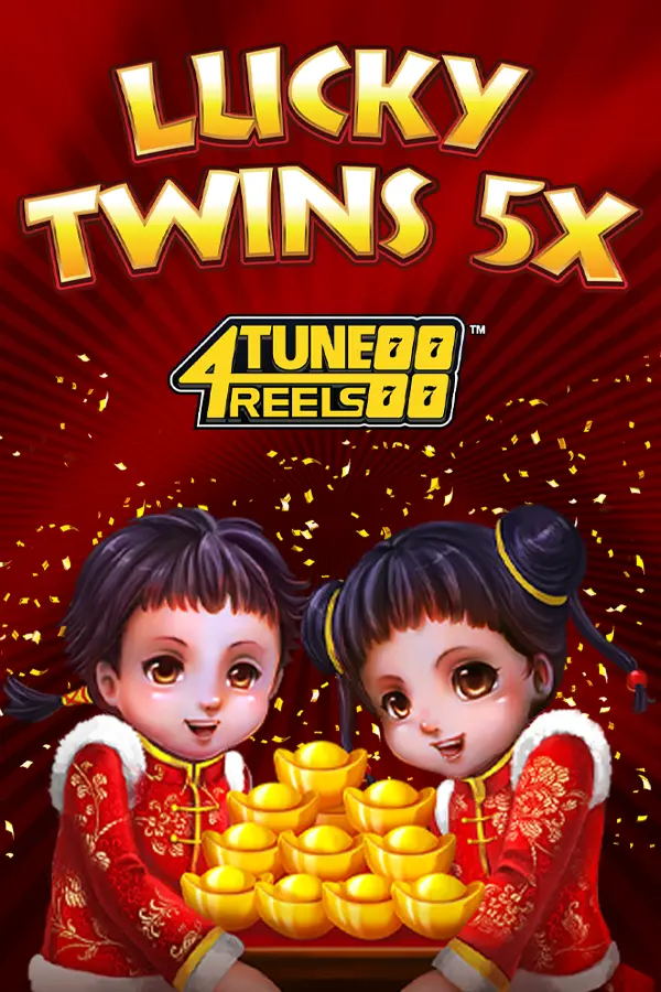 Lucky Twins 5X 4Tune Reels
